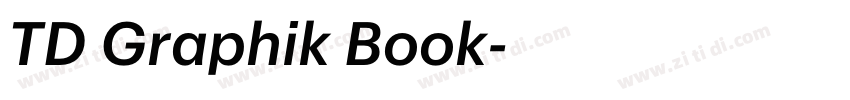 TD Graphik Book字体转换